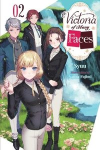 bokomslag Victoria of Many Faces, Vol. 2 (light novel)