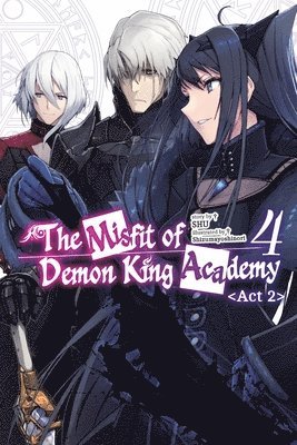 bokomslag Misfit of Demon King Academy, Vol. 4, Act 2 (light novel)