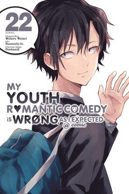 bokomslag My Youth Romantic Comedy Is Wrong, As I Expected @ comic, Vol. 22 (manga)