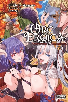 bokomslag Orc Eroica, Vol. 4 (light novel)