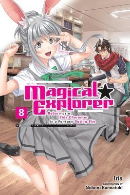 bokomslag Magical Explorer, Vol. 8 (Light Novel): Reborn as a Side Character in a Fantasy Dating Sim