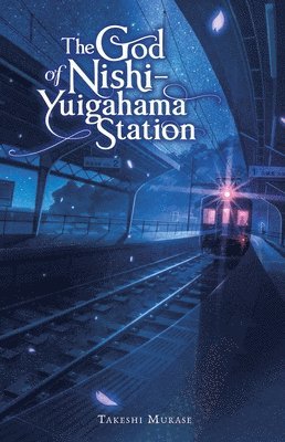 Giuseppe di Martino, Takeshi Murase - God of Nishi-Yuigahama Station, Inbunden