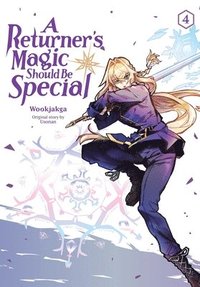 bokomslag Returner's Magic Should Be Special, Vol. 4