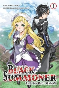 bokomslag Black Summoner, Vol. 1 (light novel)