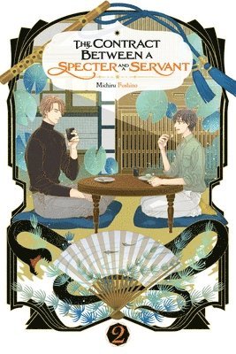 The Contract Between a Specter and a Servant, Vol. 2 (light novel) 1