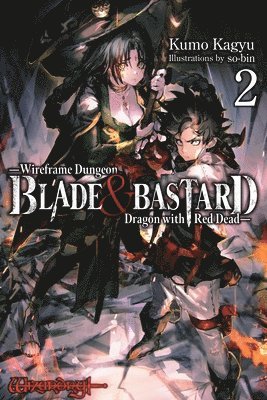 Blade & Bastard, Vol. 2 (light novel) 1