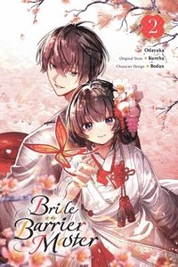 bokomslag Bride of the Barrier Master, Vol. 2 (manga)