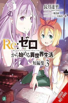 Re:ZERO -Starting Life in Another World- Short Story Collection, Vol. 3 (light novel)