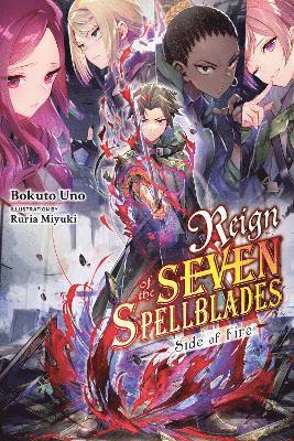 Reign of the Seven Spellblades: Side of Fire 1