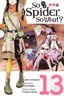 bokomslag So I'm a Spider, So What?, Vol. 13 (manga)