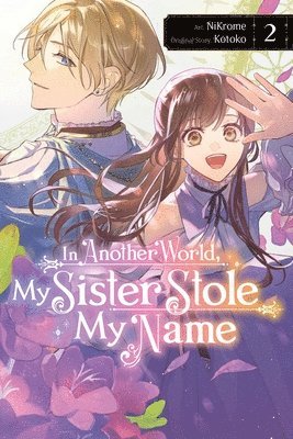 In Another World, My Sister Stole My Name, Vol. 2 1