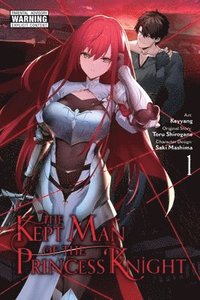 bokomslag The Kept Man of the Princess Knight, Vol. 1 (manga)