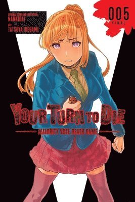 bokomslag Your Turn to Die: Majority Vote Death Game, Vol. 5