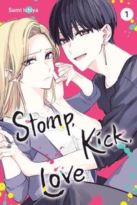 bokomslag Stomp, Kick, Love, Vol.1