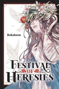 bokomslag Festival of Heresies