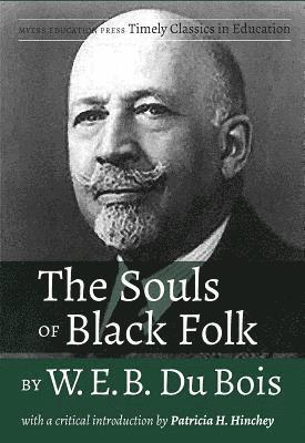 bokomslag Souls of Black Folk by W.E.B. Du Bois