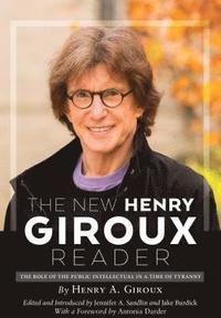 bokomslag The New Henry Giroux Reader