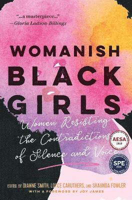 Womanish Black Girls 1