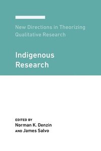 bokomslag New Directions in Theorizing Qualitative Research