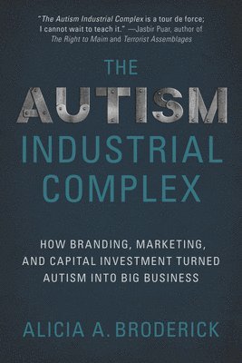 bokomslag Autism Industrial Complex