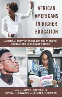 bokomslag African Americans in Higher Education