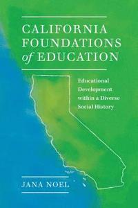 bokomslag California Foundations of Education