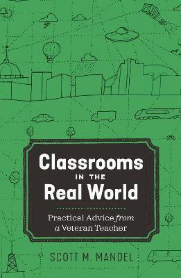 Classrooms in the Real World 1