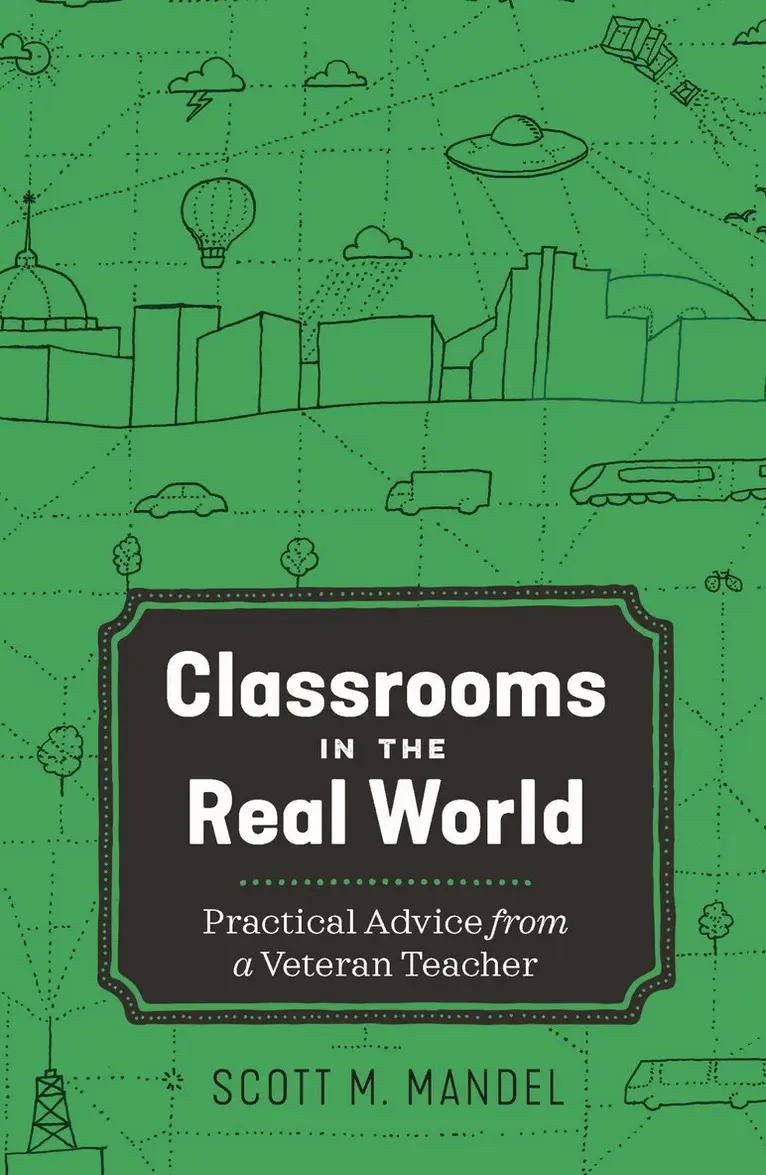 Scott Mandel - Classrooms in the Real World, Häftad. Tillgänglighet: Lägg i varukorg