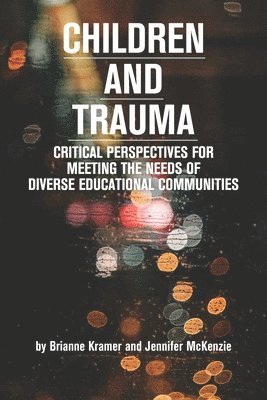 bokomslag Children and Trauma