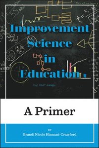 bokomslag Improvement Science in Education