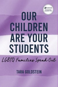 bokomslag Our Children Are Your Students
