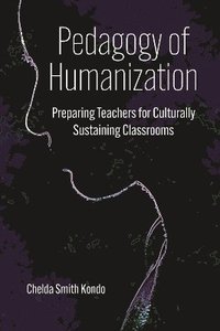 bokomslag Pedagogy of Humanization