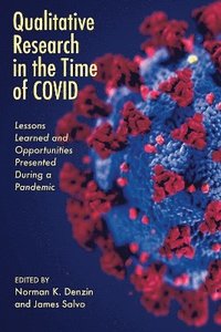 bokomslag Qualitative Research in the Time of COVID
