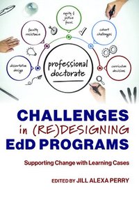 bokomslag Challenges in (Re)designing EdD Programs