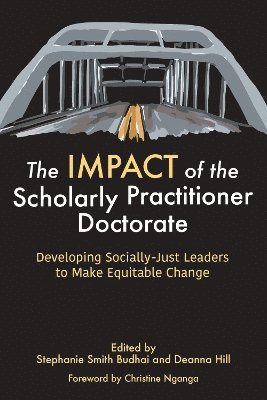 bokomslag IMPACT of the Scholarly Practitioner Doctorate