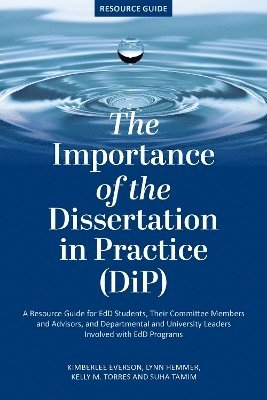 bokomslag Importance of the Dissertation in Practice (DiP)
