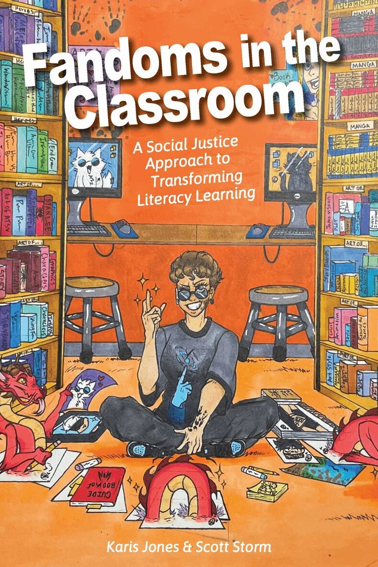 Karis Jones, Scott Storm - Fandoms in the Classroom, Häftad