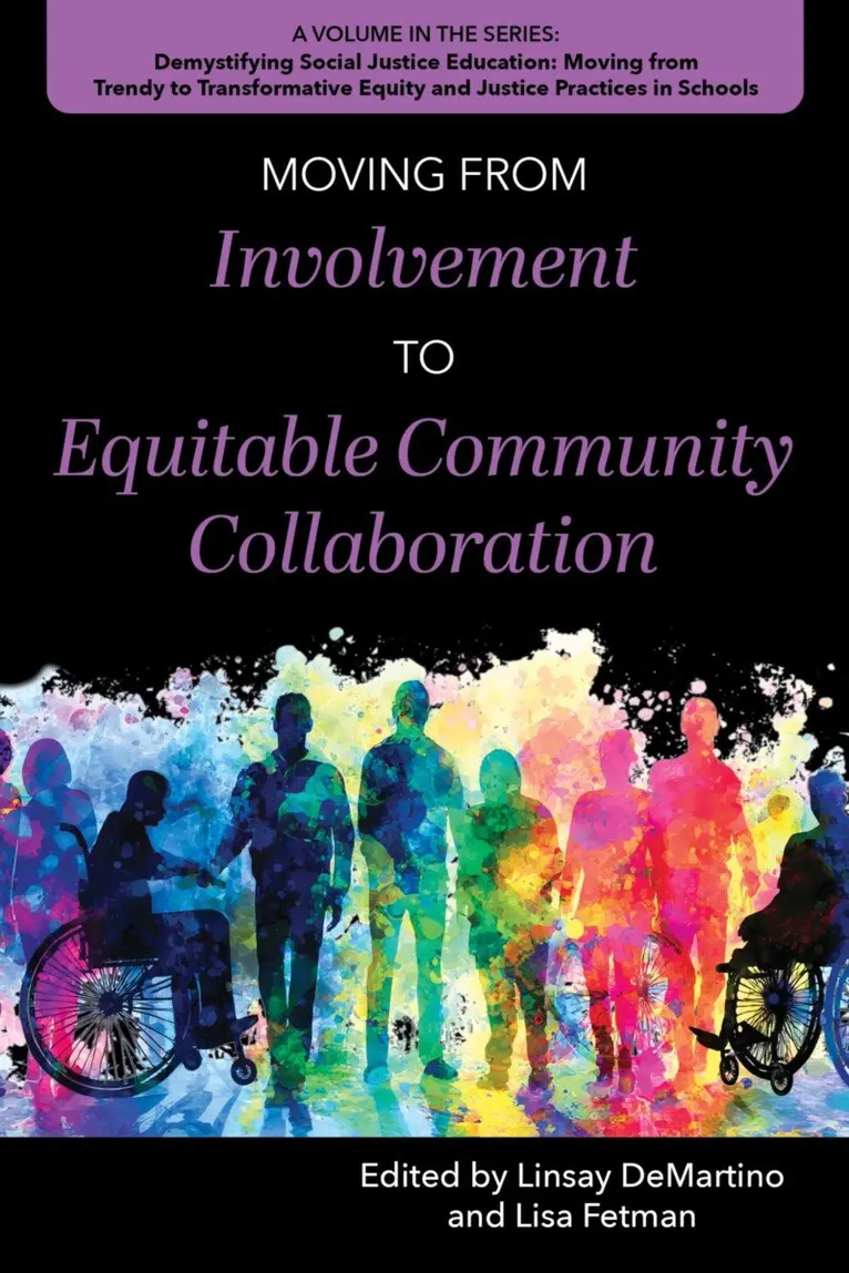 Linsay DeMartino, Lisa Fetman - Moving from Involvement to Equitable Community Collaboration, Häftad. Tillgänglighet: Kommande