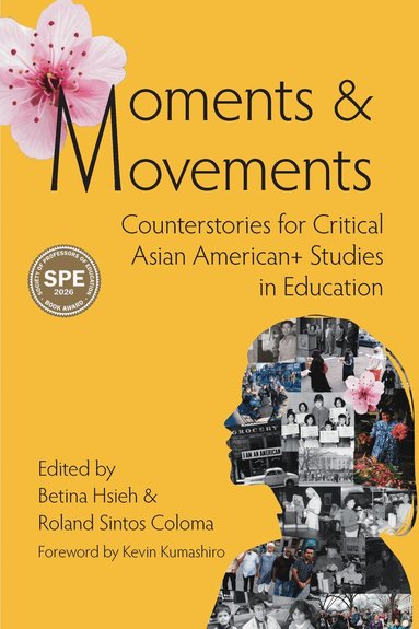 Betina Hsieh, Roland Sintos Coloma - Moments & Movements, Häftad