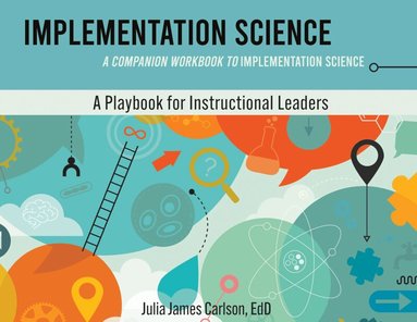 Julia James Carlson - Implementation Science, Häftad