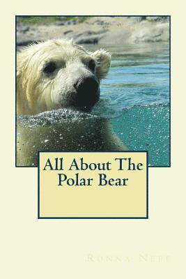 All About The Polar Bear 1