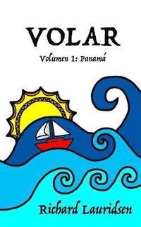 bokomslag Volar: Volumen Uno: Panamá