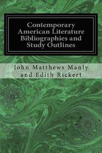 bokomslag Contemporary American Literature Bibliographies and Study Outlines