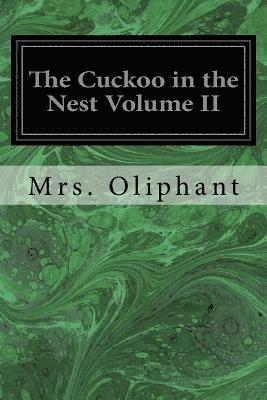 bokomslag The Cuckoo in the Nest Volume II