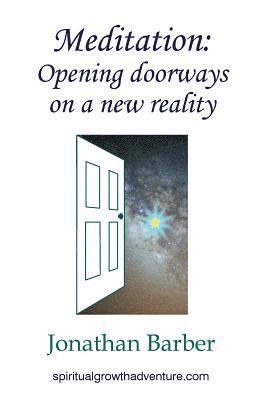 bokomslag Meditation: Opening Doorways on a New Realty