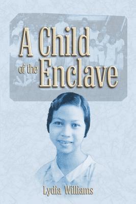 Amabel M. Tsao - A Child of the Enclave, Häftad
