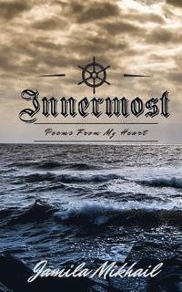 bokomslag Innermost: Poems From My Heart