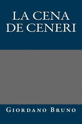 bokomslag La cena de ceneri