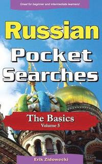 bokomslag Russian Pocket Searches - The Basics - Volume 5: A Set of Word Search Puzzles to Aid Your Language Learning