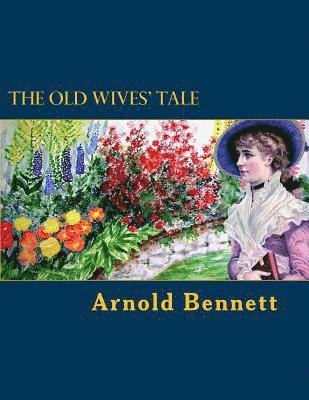 The Old Wives' Tale